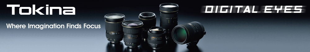 TOKINA - špičkové profesionální objektivy TOKINA - špičkové profesionální objektivy